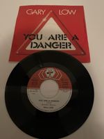 Schallplatte Gary Low You Are A Danger 7 Inch Single