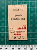 Lyssach - Schönbühl SBB, altes Bahnbillett, korrig. Preis