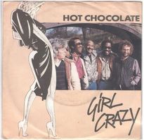 Single7  Hot Chocolate  --  Girl Crazy