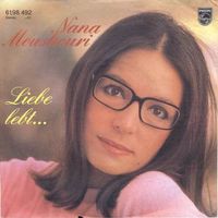 Mouskouri Nana - Liebe lebt..... (7")