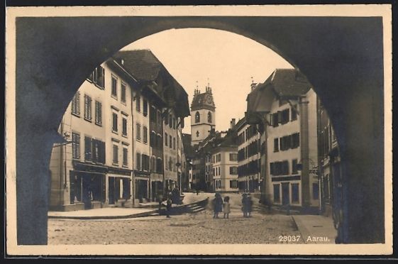 Ansichtskarten: Aarau, Blick durch Torbogen auf Strasse  – Gebraucht aus Berlin von bartko-reher