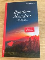 Philipp Gurt - Bündner Abendrot: Krimi-Bestseller! Top! (58)