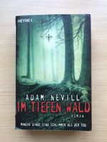 Adam Nevill Im tiefen Wald Roman 