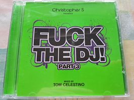 Cd Christopher S - Fuck the DJ Part 3