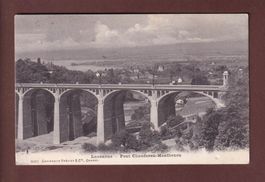 LAUSANNE - Pont Chauderon-Montbenon - 1907