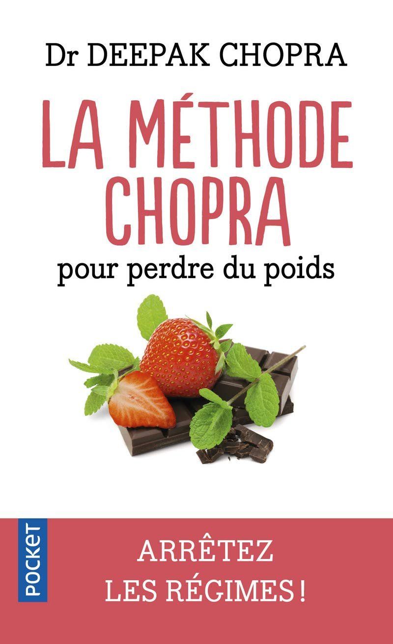 Bücher: La Méthode Chopra pour perdre du poids – Gebraucht aus Neuchâtel von Dualseele