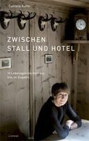 Zwischen Stall und Hotel: Sils im Engadin, Top Zustand!