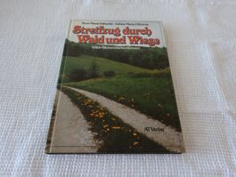 Streifzug durch Wald und Wiese