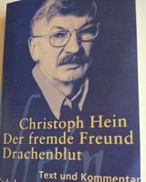 Christoph Hein: Der fremde Freund Drachenblut