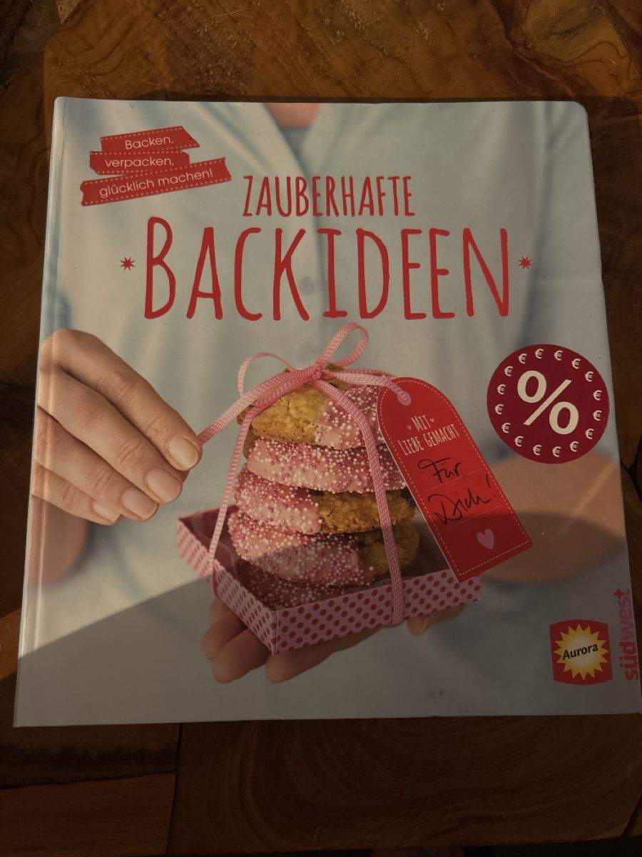 Bücher: Zauberhafte Backideen Backbuch – Gebraucht aus Egolzwil von ArianeP95