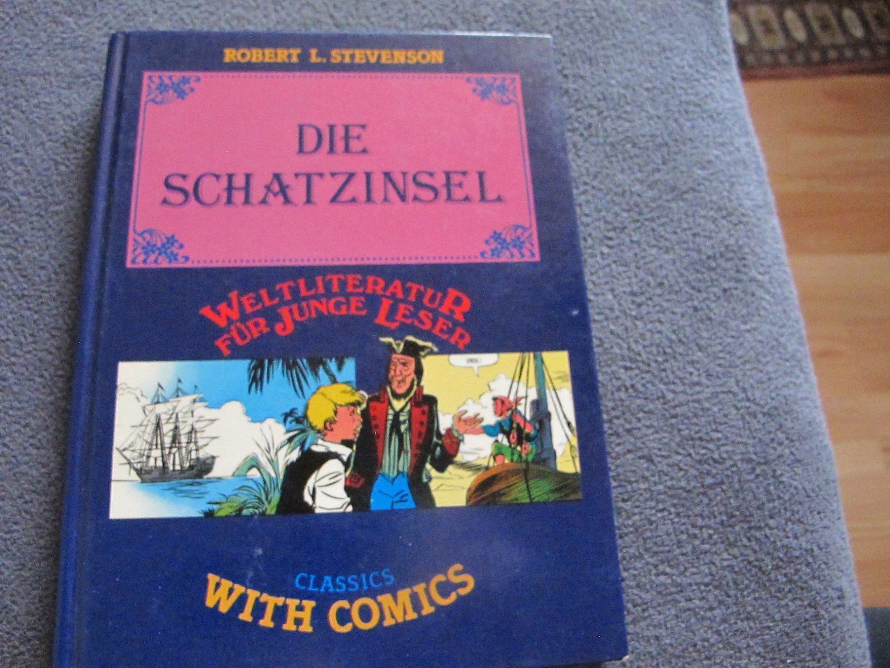 Livres: Robert L. Stevenson: Die Schatzinsel – D'occasion à Löhningen par Chimae67