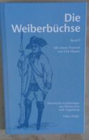 Dänü Wisler - Die Weiberbüchse (Band 2)    1.Auflage ©'2022