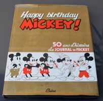 Happy birthday Mickey! 50ans d'histoire du Journal de Mickey
