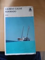 Laurent Gaudé - Eldorado (Roman, Babel)