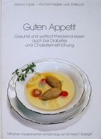 Kochbuch: Gesund essen bei Diabetes und Cholesterinerhöhung