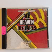 Gospel CD "All Heaven Declares" F29
