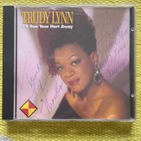 TRUDY LYNN-I‘LL RUN YOUR HURT AWAY