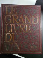 Le grand Livre du Vin - Edita Lausanne 1969