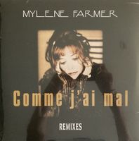 MYLENE FARMER - COMME J'AI MAL