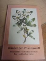 Niggi Stoecklin: Wunder der Pflanzenwelt, Blumenbilder