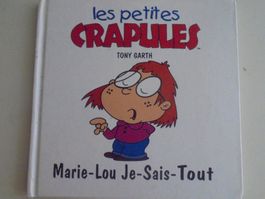 les petites crapules " Marie-Lou Je-sais-tout "