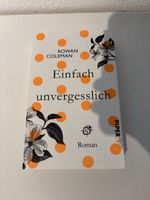 Rowan Coleman - Einfach unvergesslich, gebraucht 