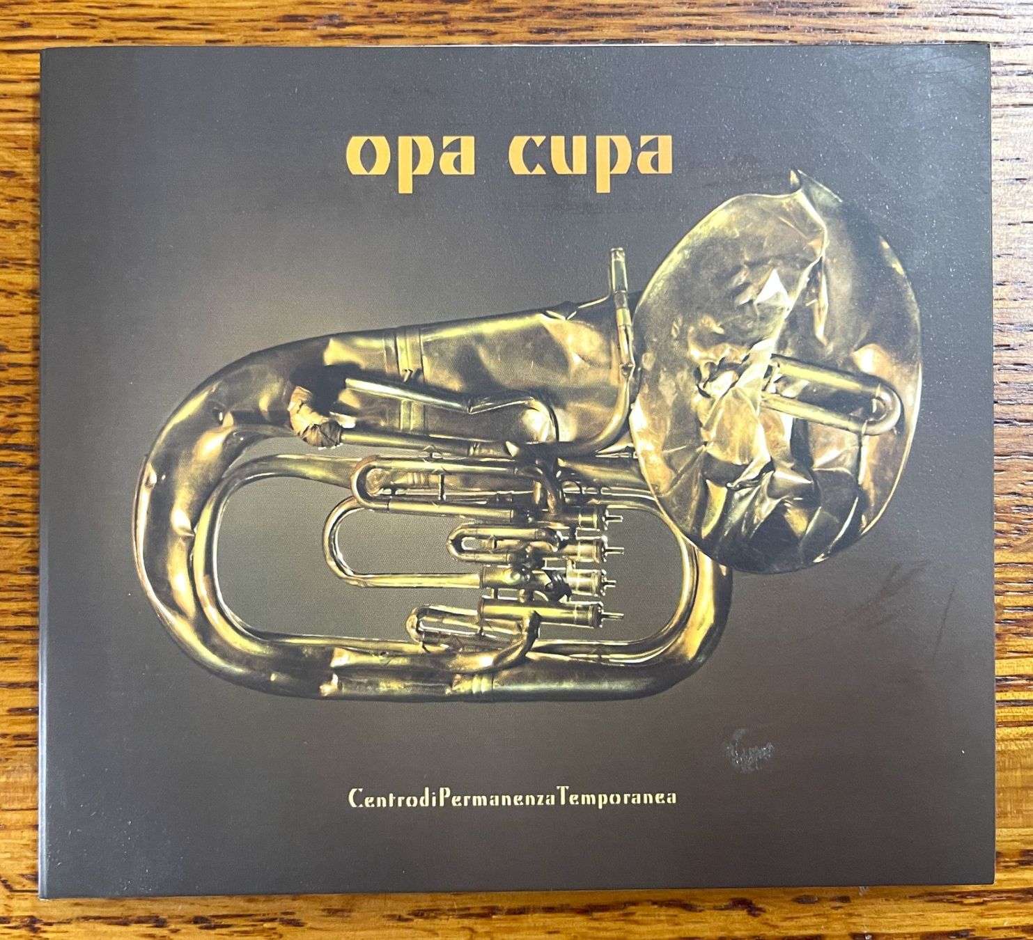 CD: OPA CUPA - Centro di Permanenza Temporanea CD – Usato da Oftringen venduto da Vucki
