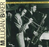 Mulligan / Baker – The Best Of The Gerry Mulligan Quartet
