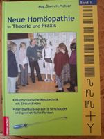 Neue Homöopathie in Theroie und Praxis