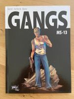 GANGS / TOME 2 / MS-13 / PREMIERE EDITION