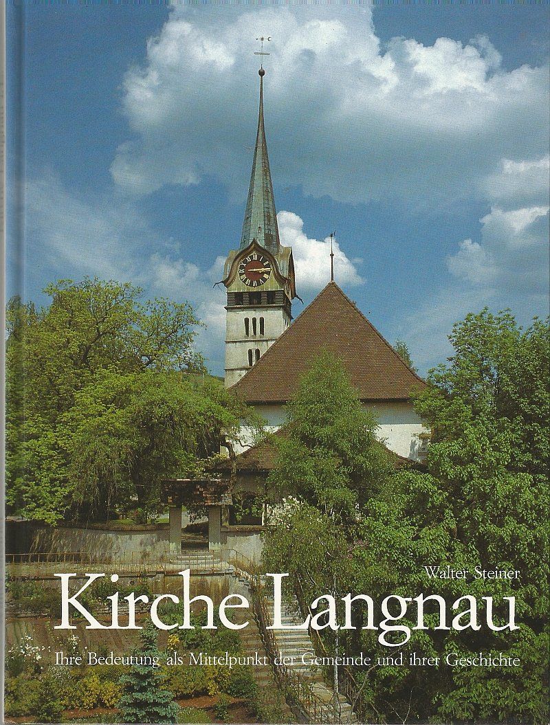 Libri: Kirche Langnau i.E – Usato da Bern venduto da Grindelwaldaus