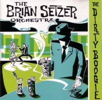 Brian Setzer Orchestra THE DIRTY BOOGIE Gwen Stefani Rock CD
