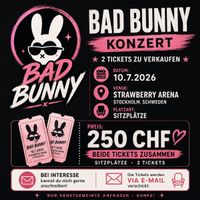 Bad Bunny Konzert Tickets 10.7.2026 Sektion 305 HÖGER