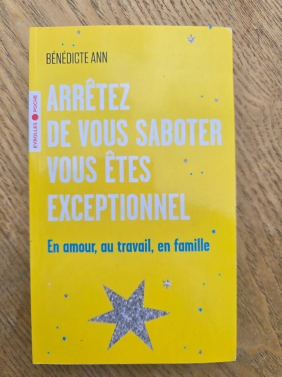 Libri: Arrêtez de vous saboter, vous êtes exceptionnel  – Usato da Begnins venduto da psy-harmonie