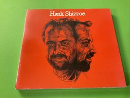 Hank Shizzoe CD - SELTEN - Sound Service for Switzerland