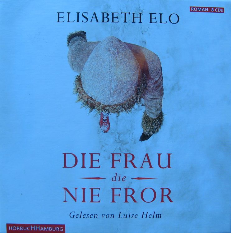Elisabeth Elo Die Frau die nie fror Kaufen auf Ricardo