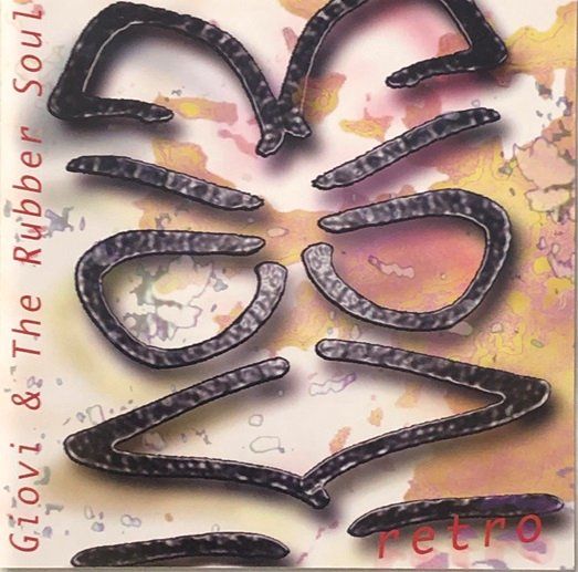 CD: Giovi & The Rubber Soul - Retro – Usato da Grüningen venduto da azulgris