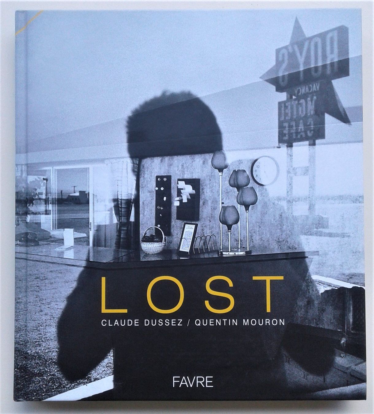 Bücher: LOST - Claude Dussez / Quentin Mouron – Neu (gemäss Beschreibung) aus Lausanne von LasloH