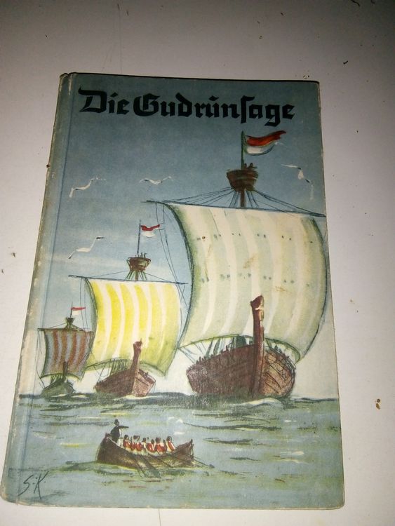 Libri: Antiker Kinderbuch Klassiker: Die Gudrunsage   (Altdeutsch) – Usato da st.galllen venduto da elkapone