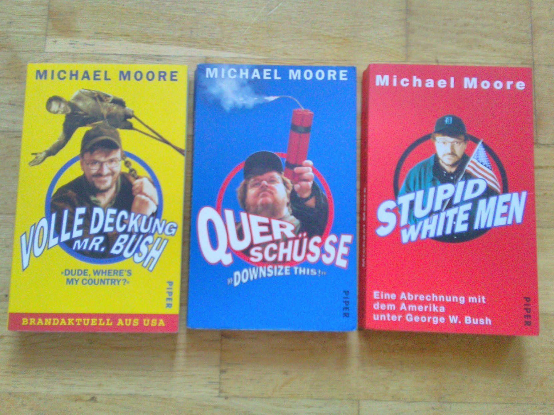Libri: Michael Moore: Voller Deckung Mr.Bush-Querschüße-Stupid Whit – Usato da St. Gallen venduto da elk2021