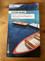 Scherbenhaufen / Kriminalroman von Stefan Haenni