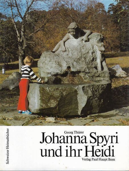 Libri: Johanna Spyri und ihr Heidi – Usato da Bern venduto da Grindelwaldaus