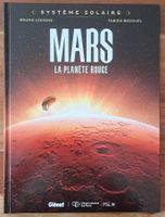 Bd "Mars, la planète rouge" - Système Solaire. Comme neuve