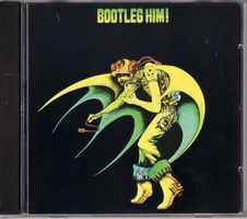 Alexis Korner – Bootleg Him!