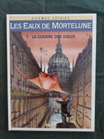 Les Eaux de Mortelune T.7 EO 1995 Comme Neuf