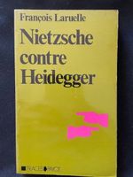 Nietzsche contre Heidegger