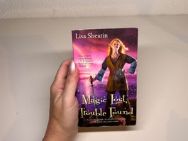 NOVEL: Lisa Shearin, Magis Lost Trouble Found