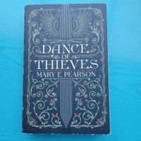 Mary E. Pearson- Dance of thieves