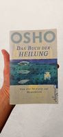 Osho  Das Buch der Heilung (Von der Medizin zur Meditation