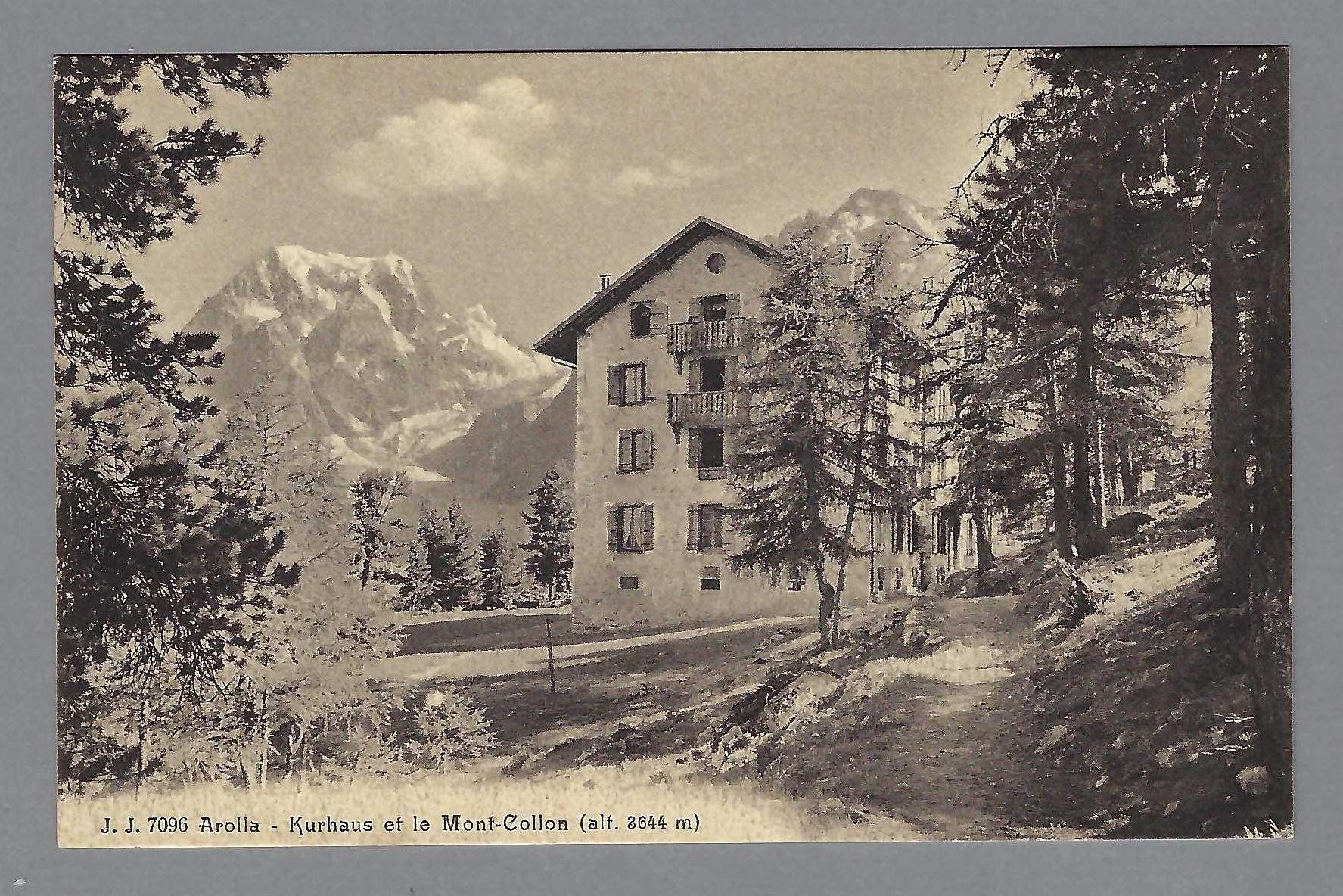 Cartoline postali: AROLLA - KUTHAUS ET LE MONT COLLON – Usato da Pura venduto da ulisse1957